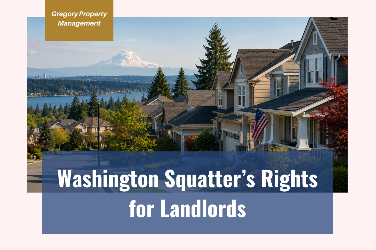Washington Squatter’s Rights for Landlords
